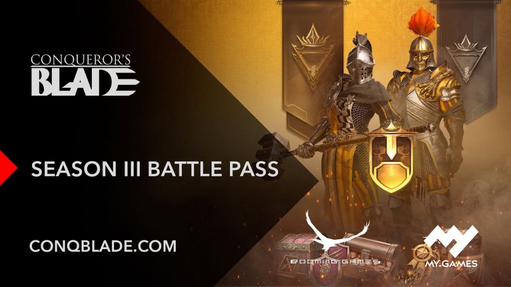Featured video: Conqueror’s Blade: Season III Battle Pass