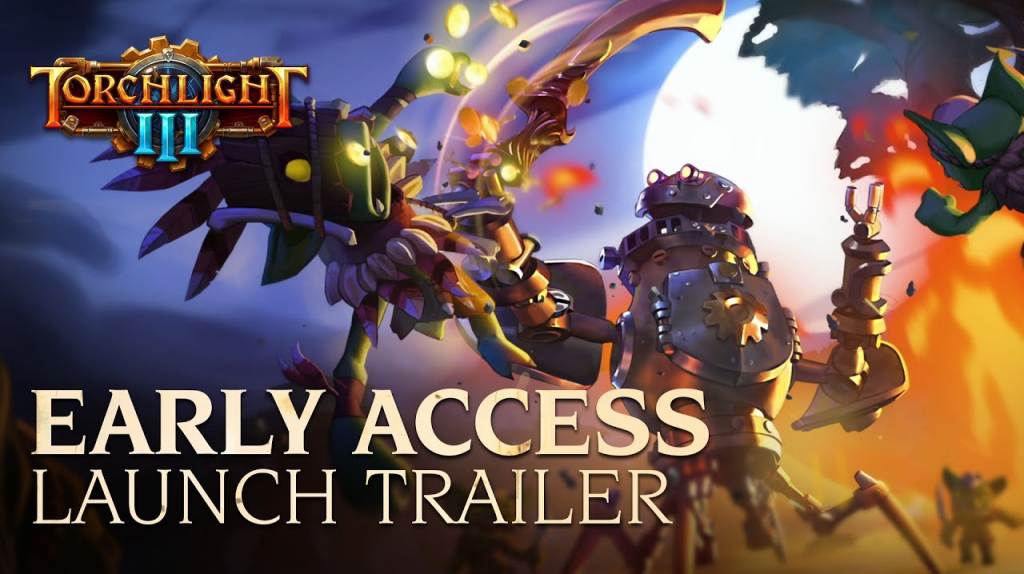 Featured video: Torchlight III Early Access Launch Trailer