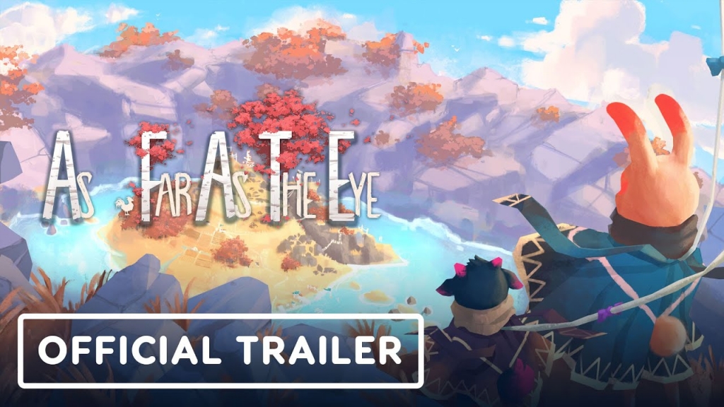Featured video: As Far As The Eye (Gamescom 2020) Trailer