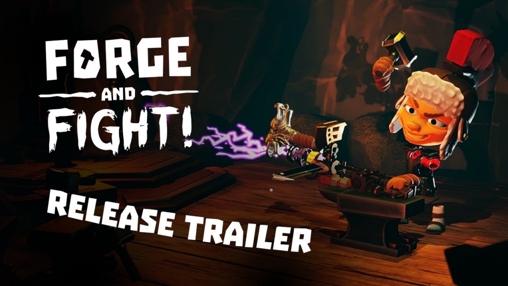 Featured video: Forge and Fight! Release Trailer