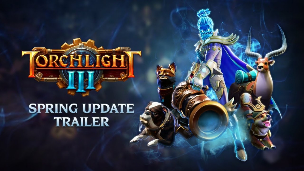 Featured video: Torchlight III – Spring Update Now Available