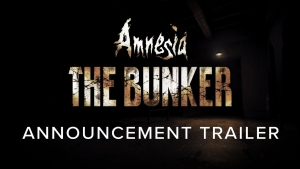 Featured video: "Amnesia: The Bunker – Announcement Trailer