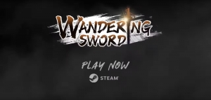 Featured video: "Wandering Sword Launch Trailer